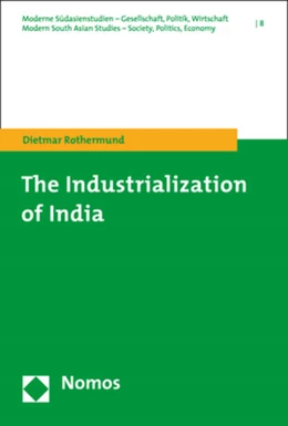 Abbildung von Rothermund | The Industrialization of India | 1. Auflage | 2020 | beck-shop.de