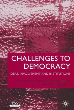 Abbildung von Dowding / Hughes | Challenges to Democracy | 1. Auflage | 2016 | beck-shop.de