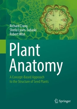 Abbildung von Crang / Lyons-Sobaski | Plant Anatomy | 1. Auflage | 2018 | beck-shop.de