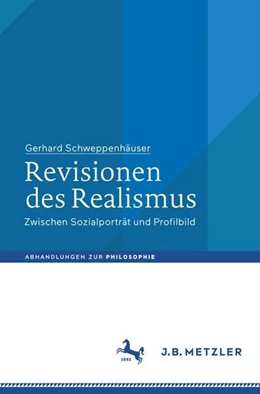 Abbildung von Schweppenhäuser | Revisionen des Realismus | 1. Auflage | 2018 | beck-shop.de