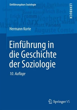 Abbildung von Korte | Einführung in die Geschichte der Soziologie | 10. Auflage | 2017 | beck-shop.de