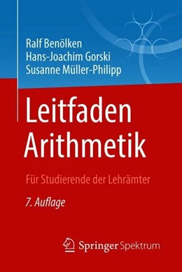 Abbildung von Benölken / Gorski | Leitfaden Arithmetik | 7. Auflage | 2018 | beck-shop.de