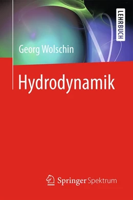 Abbildung von Wolschin | Hydrodynamik | 1. Auflage | 2015 | beck-shop.de