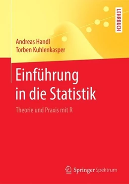 Abbildung von Handl / Kuhlenkasper | Einführung in die Statistik | 1. Auflage | 2018 | beck-shop.de