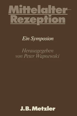 Abbildung von Wapnewski | Mittelalter-Rezeption | 1. Auflage | 2016 | beck-shop.de