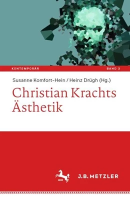 Abbildung von Komfort-Hein / Drügh | Christian Krachts Ästhetik | 1. Auflage | 2019 | beck-shop.de