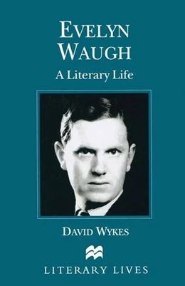 Abbildung von Wykes | Evelyn Waugh | 1. Auflage | 2016 | beck-shop.de