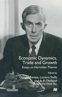 Abbildung von Thirlwall / Rampa | Economic Dynamics, Trade and Growth | 1. Auflage | 2015 | beck-shop.de