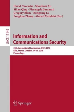Abbildung von Naccache / Xu | Information and Communications Security | 1. Auflage | 2018 | beck-shop.de