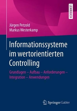 Abbildung von Petzold / Westerkamp | Informationssysteme im wertorientierten Controlling | 1. Auflage | 2017 | beck-shop.de
