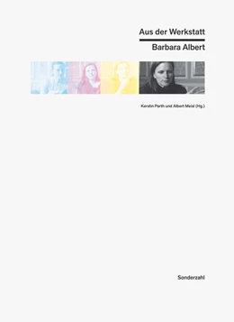 Abbildung von Parth / Meisl | Aus der Werkstatt: Barbara Albert | 1. Auflage | 2020 | beck-shop.de