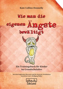 Abbildung von Collins-Donnelly | Wie man die eigenen Ängste bewältigt | 1. Auflage | 2019 | beck-shop.de