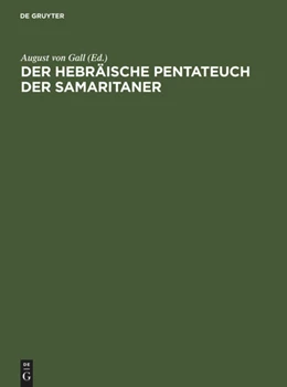 Abbildung von Gall | Der hebräische Pentateuch der Samaritaner | 1. Auflage | | beck-shop.de