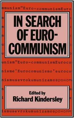 Abbildung von Kindersley | In Search of Eurocommunism | 1. Auflage | 2016 | beck-shop.de