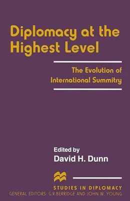Abbildung von Dunn | Diplomacy at the Highest Level | 1. Auflage | 2016 | beck-shop.de