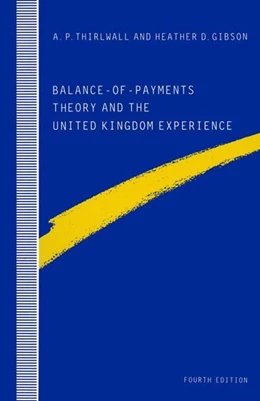 Abbildung von Gibson / Thirlwall | Balance-of-Payments Theory and the United Kingdom Experience | 4. Auflage | 2016 | beck-shop.de