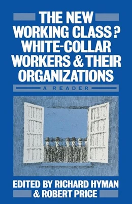 Abbildung von Hyman / Price | The New Working Class? | 1. Auflage | 2016 | beck-shop.de