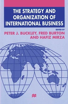 Abbildung von Buckley / Burton | The Strategy and Organization of International Business | 1. Auflage | 2016 | beck-shop.de