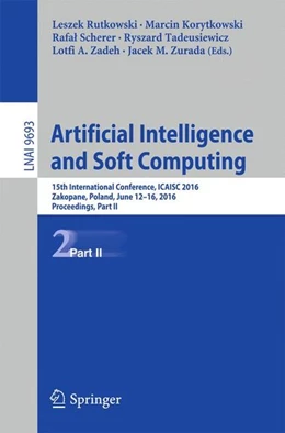 Abbildung von Rutkowski / Korytkowski | Artificial Intelligence and Soft Computing | 1. Auflage | 2016 | beck-shop.de