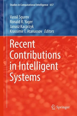 Abbildung von Sgurev / Yager | Recent Contributions in Intelligent Systems | 1. Auflage | 2016 | beck-shop.de