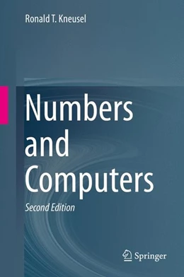 Abbildung von Kneusel | Numbers and Computers | 2. Auflage | 2017 | beck-shop.de