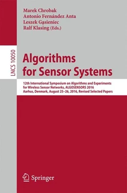 Abbildung von Chrobak / Fernández Anta | Algorithms for Sensor Systems | 1. Auflage | 2017 | beck-shop.de