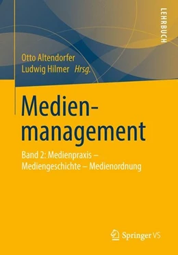 Abbildung von Altendorfer / Hilmer | Medienmanagement | 1. Auflage | 2015 | beck-shop.de