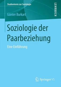 Abbildung von Burkart | Soziologie der Paarbeziehung | 1. Auflage | 2017 | beck-shop.de