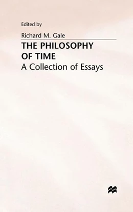Abbildung von Gale | The Philosophy of Time | 1. Auflage | 2016 | beck-shop.de