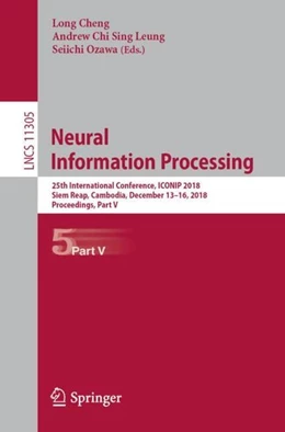 Abbildung von Cheng / Leung | Neural Information Processing | 1. Auflage | 2018 | beck-shop.de