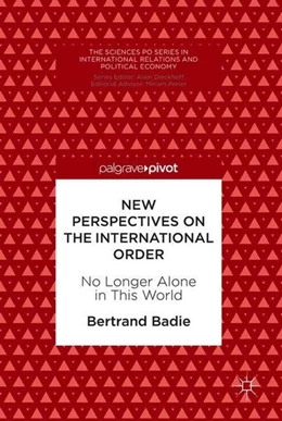 Abbildung von Badie | New Perspectives on the International Order | 1. Auflage | 2018 | beck-shop.de