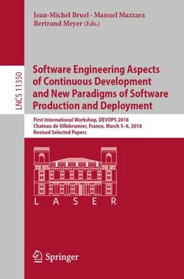 Abbildung von Bruel / Mazzara | Software Engineering Aspects of Continuous Development and New Paradigms of Software Production and Deployment | 1. Auflage | 2019 | beck-shop.de