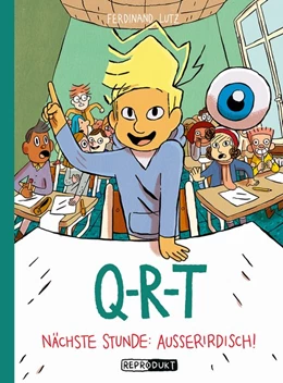 Abbildung von Lutz | Q-R-T: Nächste Stunde: Außerirdisch | 1. Auflage | 2020 | beck-shop.de