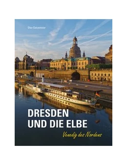 Abbildung von Gatzemeier | Dresden und die Elbe | 1. Auflage | 2020 | beck-shop.de