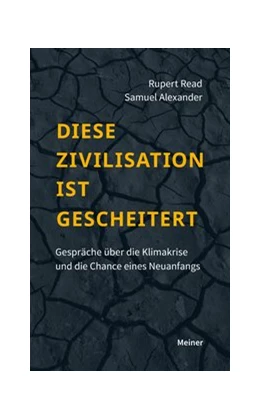 Abbildung von Read / Alexander | Diese Zivilisation ist gescheitert | 1. Auflage | 2020 | beck-shop.de