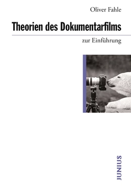 Abbildung von Fahle | Theorien des Dokumentarfilms zur Einführung | 1. Auflage | 2020 | beck-shop.de