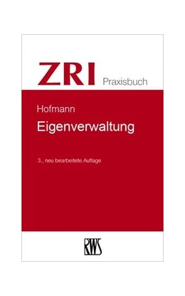 Abbildung von Hofmann | Eigenverwaltung | 3. Auflage | 2025 | 1 | beck-shop.de