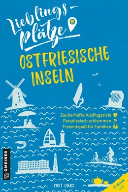 Abbildung von Diers | Lieblingsplätze Ostfriesische Inseln | 1. Auflage | 2020 | beck-shop.de
