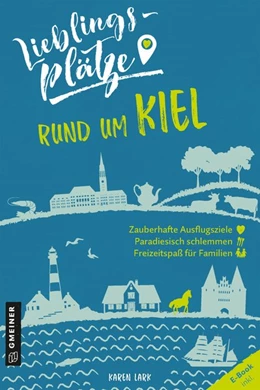 Abbildung von Lark | Lieblingsplätze rund um Kiel | 1. Auflage | 2021 | beck-shop.de