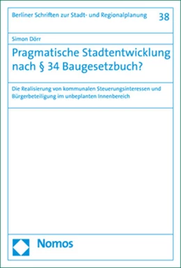 Abbildung von Dörr | Pragmatische Stadtentwicklung nach § 34 Baugesetzbuch? | 1. Auflage | 2020 | 38 | beck-shop.de