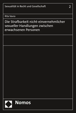 Abbildung von Vavra | Die Strafbarkeit nicht-einvernehmlicher sexueller Handlungen zwischen erwachsenen Personen | 1. Auflage | 2020 | 2 | beck-shop.de