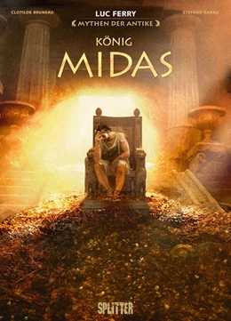 Abbildung von Ferry / Bruneau | Mythen der Antike: König Midas (Graphic Novel) | 1. Auflage | 2021 | beck-shop.de