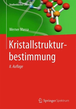 Abbildung von Massa | Kristallstrukturbestimmung | 8. Auflage | 2015 | beck-shop.de