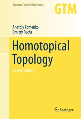 Abbildung von Fomenko / Fuchs | Homotopical Topology | 2. Auflage | 2016 | beck-shop.de