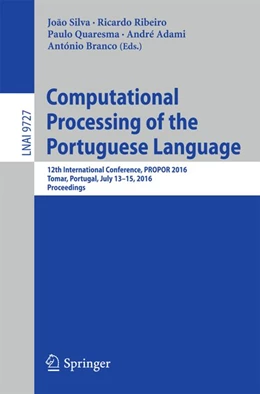Abbildung von Silva / Ribeiro | Computational Processing of the Portuguese Language | 1. Auflage | 2016 | beck-shop.de