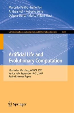 Abbildung von Pelillo / Poli | Artificial Life and Evolutionary Computation | 1. Auflage | 2018 | beck-shop.de
