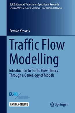 Abbildung von Kessels | Traffic Flow Modelling | 1. Auflage | 2018 | beck-shop.de