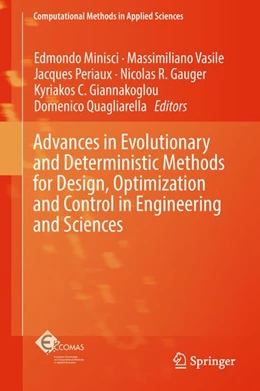 Abbildung von Minisci / Vasile | Advances in Evolutionary and Deterministic Methods for Design, Optimization and Control in Engineering and Sciences | 1. Auflage | 2018 | beck-shop.de