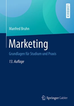 Abbildung von Bruhn | Marketing | 13. Auflage | 2016 | beck-shop.de
