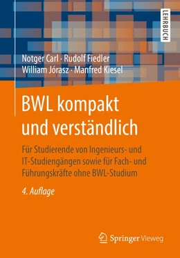 Abbildung von Carl / Fiedler | BWL kompakt und verständlich | 4. Auflage | 2017 | beck-shop.de